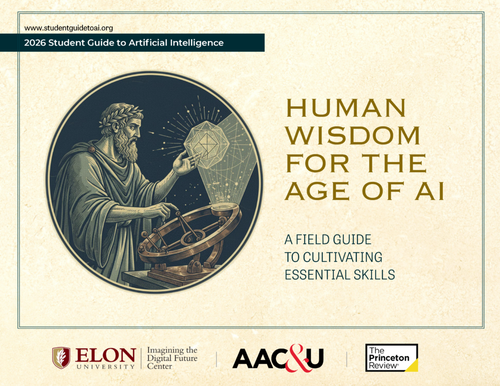 2026 Student Guide to AI: Human Wisdom for the Age of AI Field Guide